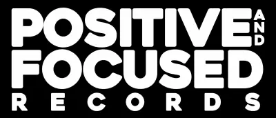 Positive And Focused Records